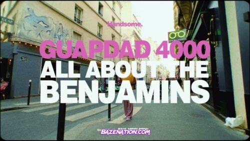 Guapdad 4000 - All About The Benjamins Paris Freestyle